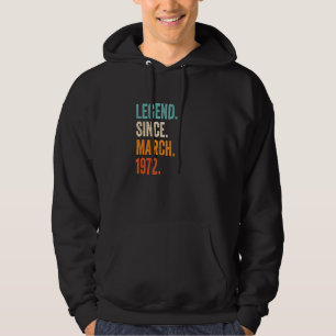 Sudadera Leyenda desde marzo de 1972 51º cumpleaños