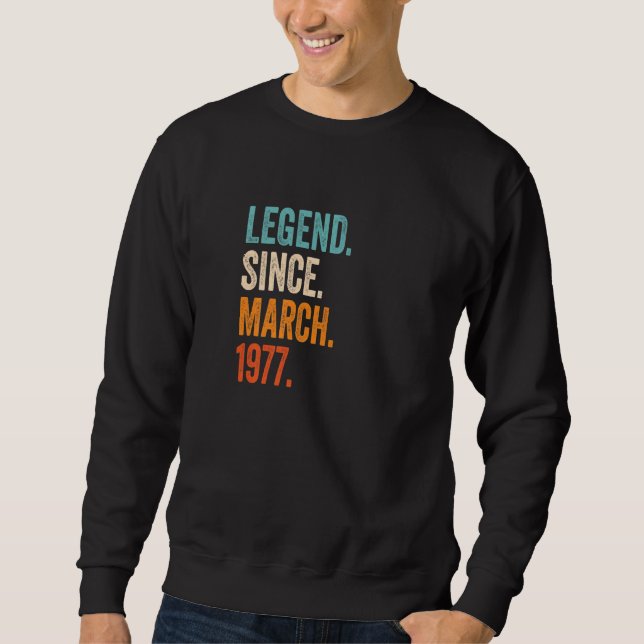 Sudadera Leyenda desde marzo de 1977 46º cumpleaños (Anverso)