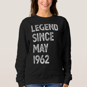 Sudadera Leyenda desde mayo de 1962 60º cumpleaños de mujer