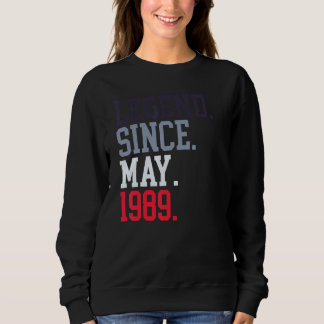 Sudadera Leyenda Desde Mayo De 1989 Para Las Mujeres Mayo D