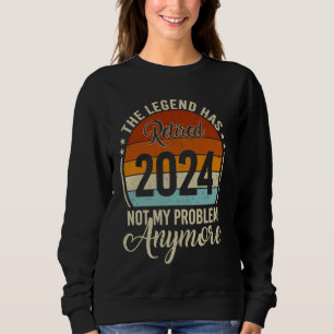 Sudadera Leyenda Se Ha Retirado 2024, Ya No Es Mi Problema