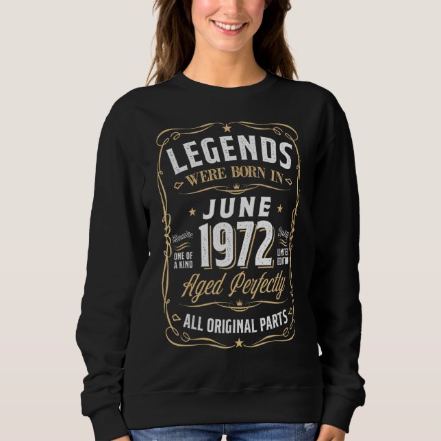 Sudadera Leyendas Junio 1972 50 años 50 cumpleaños (Anverso)