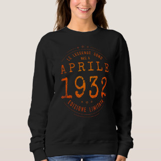 Sudadera Leyendas Nacidas En Abril De 1932 90 Años