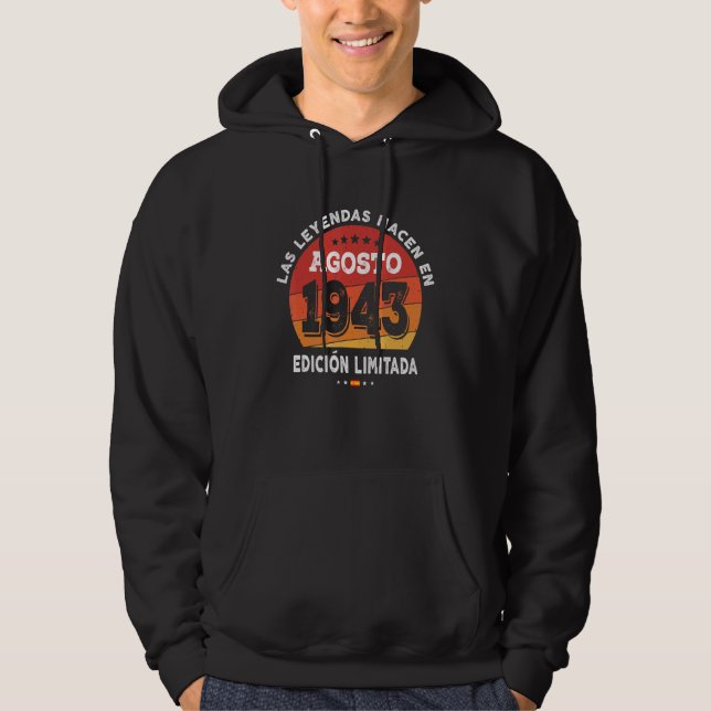 Sudadera Leyendas Nacidas En Agosto De 1943 79º Cumpleaños  (Anverso)