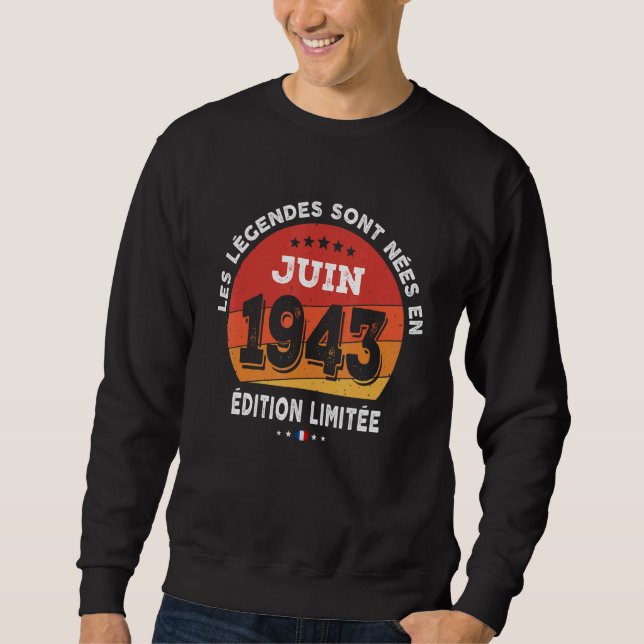 Sudadera Leyendas Nacidas En Junio De 1943 79º Cumpleaños 7 (Anverso)