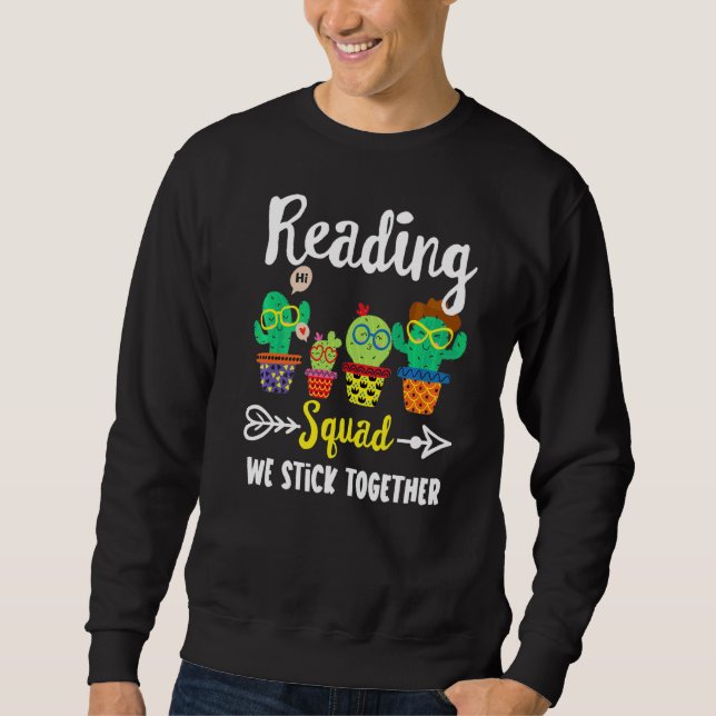 Sudadera Leyendo a un equipo de cactus de escuela de escuad (Anverso)