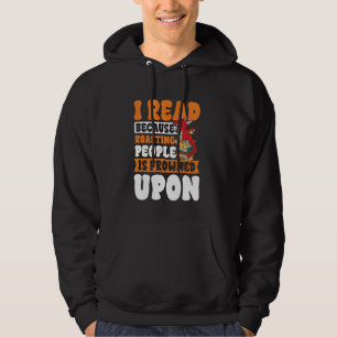 Sudadera Leyendo Dragón Leer Porque Asar a la Gente es Fro