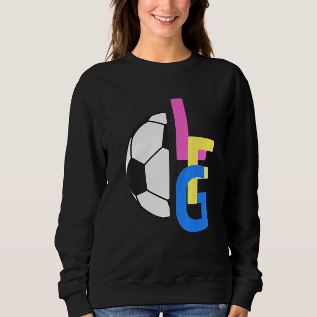 Sudadera Lfg Vamos Mujeres Fútbol Jugar Batalla Deportiva (Anverso)