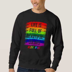 Sudadera Lgbt Rainbow Life Está Llena De Amor Gana Lgbt