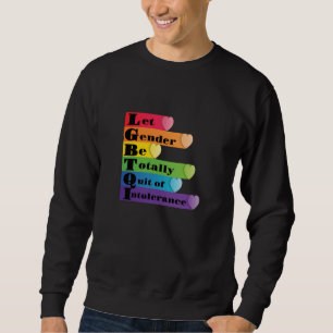 Sudadera LGBTQ -Dejemos Que El Género Se Deje De La Intoler
