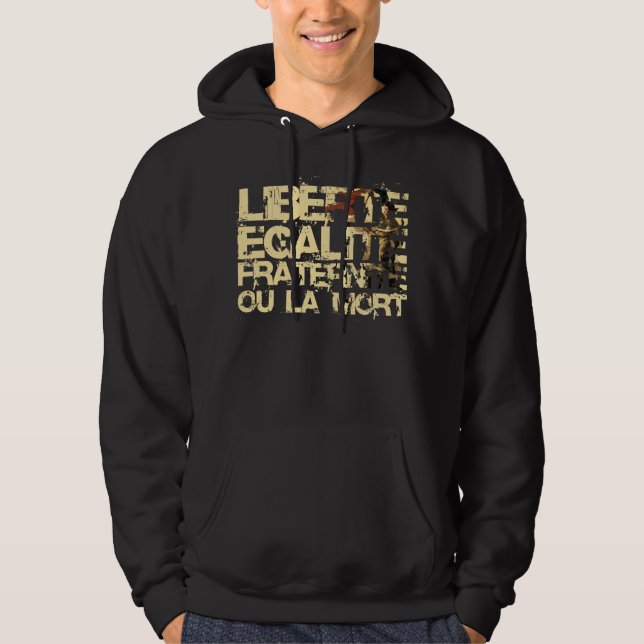 Sudadera Liberte Egalite Fraternite: Revolución Francesa (Anverso)