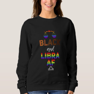 Sudadera Libra Negro AF Zodiaco Orgullo Gay LGBTQ Mes de la