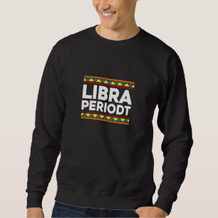 Sudadera Libra Periodt Signo Zodiacal Horóscopo Astrológico
