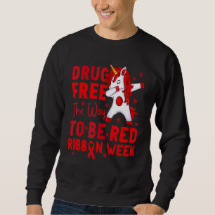 Sudadera Libre de Drogas La Forma de Ser Conciencia de la S