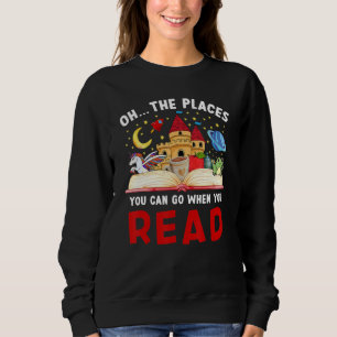 Sudadera Libro Oh Los Lugares Que Puedes Ir Cuando Lees Rea
