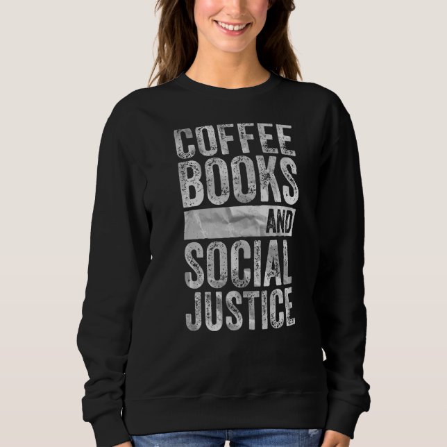 Sudadera Libros De Café Sobre Igualdad De Derechos Humanos  (Anverso)
