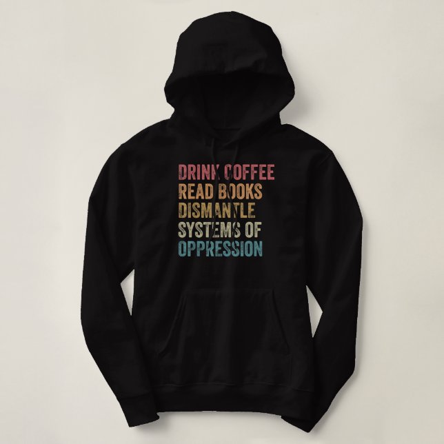 Sudadera Libros de lectura de café para beber desmantelan s (Diseño del anverso)