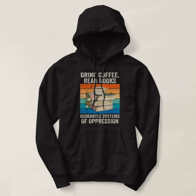 Sudadera Libros De Lectura De Café Para Bebidas Desmantelar (Diseño del anverso)
