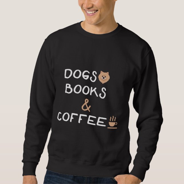 Sudadera Libros De Perros Y Café Pomerania (Anverso)
