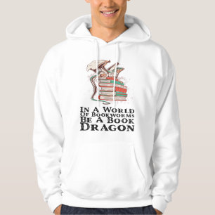 Sudadera Libros - En Un Mundo De Bookwors Be A Book Dragon