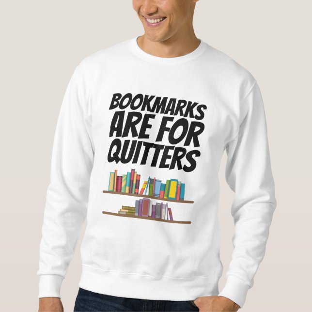 Sudadera Libros - Los Marcadores Son Para Quitters (Anverso)