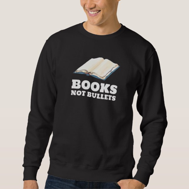 Sudadera Libros No Balas Apoya a la Alianza de Reforma de C (Anverso)