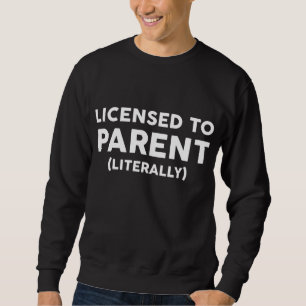 Sudadera Licencia para padre - padre adoptivo familiar g