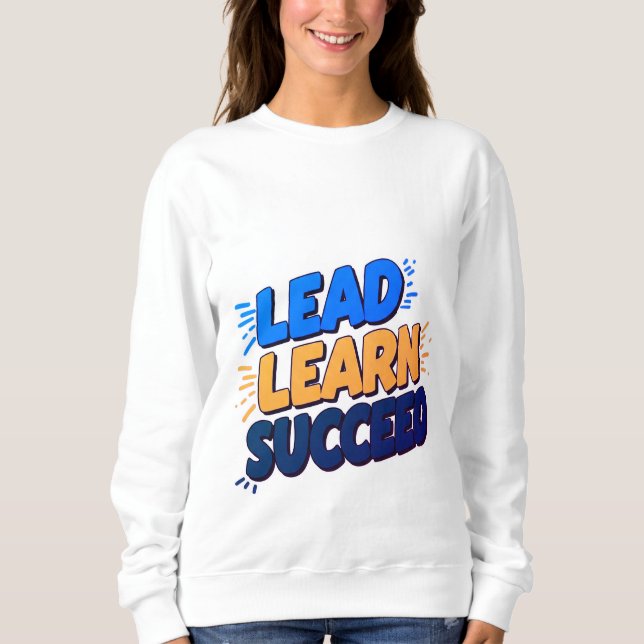 Sudadera "Liderar, aprender, tener éxito - Empoderar a las  (Anverso)