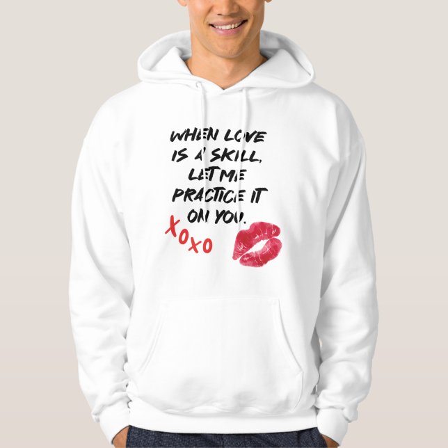 Sudadera Liebe Spruch Fähigkeit Valentinstag (Anverso)