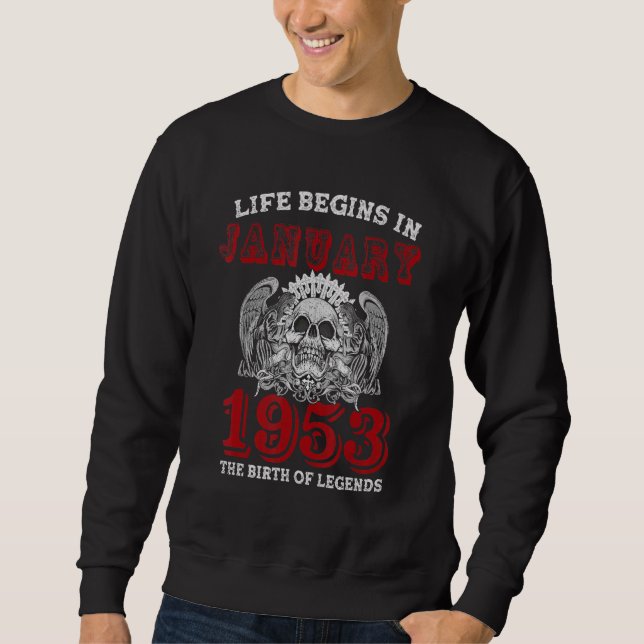 Sudadera Life Begins In January 1953 (Anverso)