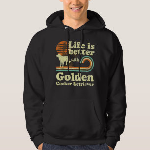 Sudadera Life Better Golden Cocker Retriever Vintage Dog Mo