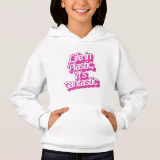 Sudadera Life in Plastic – It’s Fantastic