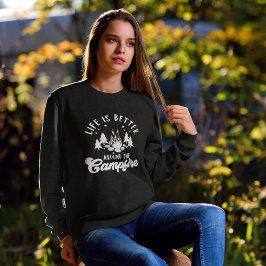 Sudadera Life is Better Around the Campfire Funny Camping