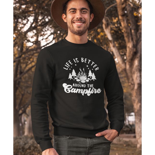 Sudadera Life is Better Around the Campfire Funny Camping (Subido por el creador)
