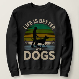 Sudadera Life Is Better With Dogs Women’s Retro Sunset Swea