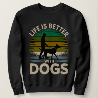 Sudadera Life Is Better With Dogs Women’s Retro Sunset Swea