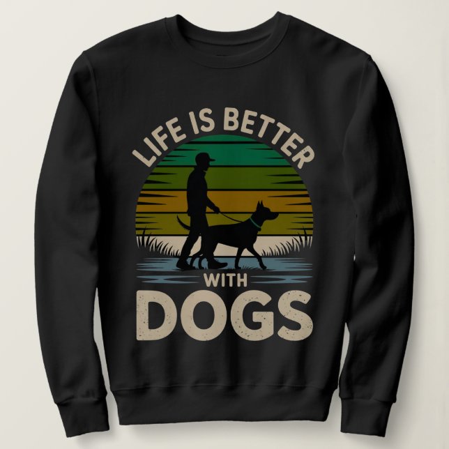 Sudadera Life Is Better With Dogs Women’s Retro Sunset Swea (Anverso del diseño)