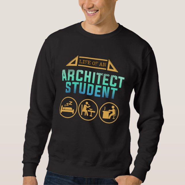 Sudadera Life Of An Architecture Student Structure Planner  (Anverso)
