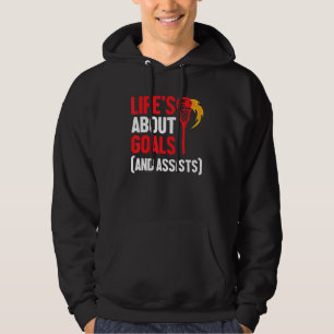 Sudadera Life's About Goals and Assistes Sports Lacrosse P