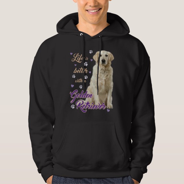Sudadera Lifes Better With A Golden Retriever Especially Fo (Anverso)