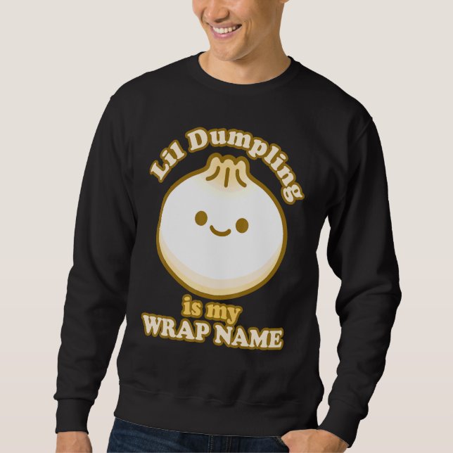 Sudadera Lil Dumpling Chino asiático Dim Sum Chiste aliment (Anverso)