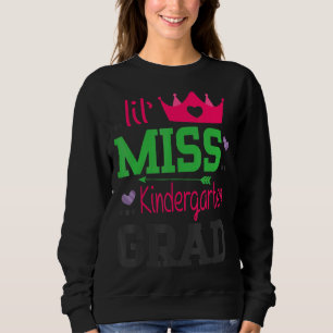 Sudadera Lil Miss Kindergarten Grad El Último Día De La Esc