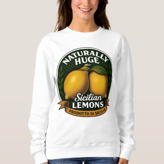 Sudadera Limones sicilianas naturalmente enormes (Anverso)