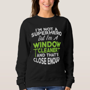 Sudadera Limpieza de héroe de limpieza de ventanas 6