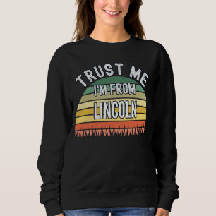 Sudadera Lincoln Trust Me Soy De Lincoln