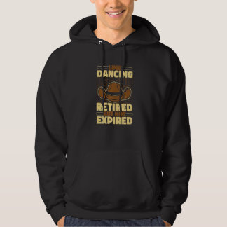 Sudadera Line Dance Retired Dancer Country  Linedancing Lin