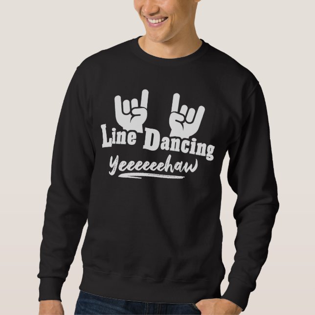 Sudadera Line Dancer Western Country Perfect Line Dance (Anverso)