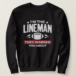 Sudadera Liniero de Fútbol Americano Sobre el Que Te Advirt