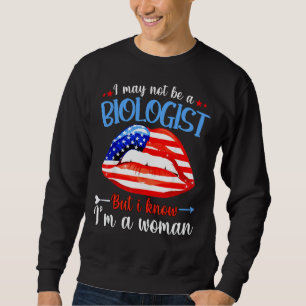 Sudadera Lips que quizás no sea bióloga pero sé que soy muj