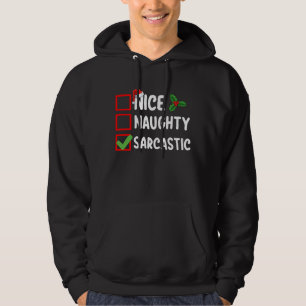 Sudadera Lista de Navidad agradable sarcástica ingeniosa sa
